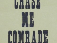 Drama Circle Presents “Chase Me Comrade” At Town Hall
